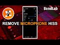 Bandlab How To Remove Microphone Hiss From Your Vocal Tracks