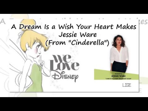 Dream Is a Wish Your Heart Makes