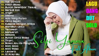 Download lagu Selfi Yamma Spesial Full Album Terbaru 2025 || Berkali Kali || Tak pantas || Insan Biasa mp3