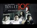 Toilet 105 Ricky Harun Coralie Gerard Aming FULL MOVIE