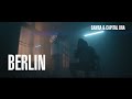 SAMRA amp CAPITAL BRA BERLIN PROD BY BE SAMRA amp CAPITAL BRA BERLIN PROD BY BE