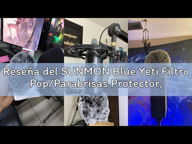 Vídeo relacionado con SUNMON Blue Yeti Filtro Pop/Parabrisas Protector, 2 Paquete Parabrisas de Micrófono para Espuma Blue Yeti/Yeti Pro, Cancelación de Ruido para Exteriores