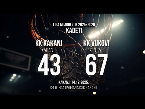 KK Kakanj 43 : 67 KK Vukovi - Kadeti, 14.12.2025.