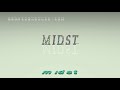 midst - pronunciation + Examples in sentences and phrases
