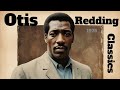 Soul Classics Revival Otis Redding