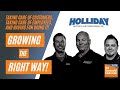 Holliday Heating & Cooling Has “Grown the Right Way” by Taking Care of Customers & Employees