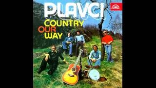 PLAVCI COUNTRY OUR WAY PLAVCI COUNTRY OUR WAY