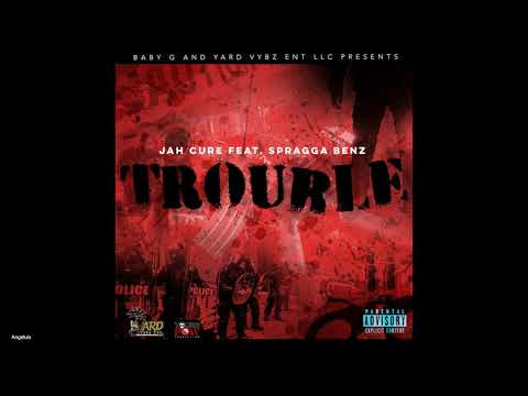 Jah Cure (feat. Spragga Benz) - Trouble (New Song 2018)