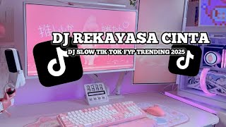 Download lagu DJ REKAYASA CINTA VIRAL TIK TOK mp3