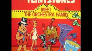 The Flintstones Meet the Orchestra Family - Side 2