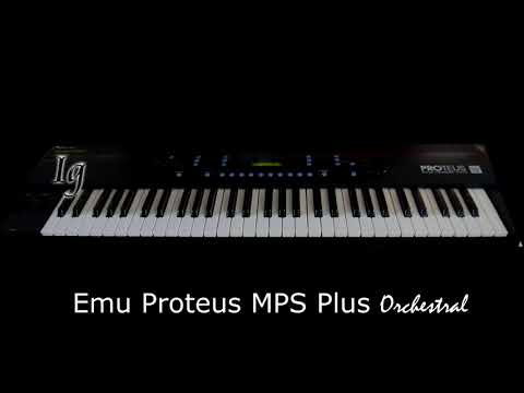 Emu Proteus MPS Plus Orchestral:-  Internal Demo1