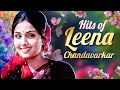 Best Songs Of Beautiful Leena Chandavakar खूबसूरत लीना के सुपरह�