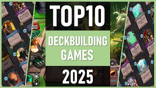 TOP10 Deckbuilder Games | Best New Card Game Deckbuilding 2025