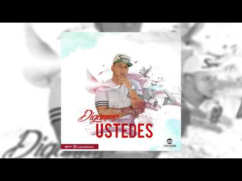 Alex DR Finest -  Diganme Ustedes (Trap Cristiano 2017)