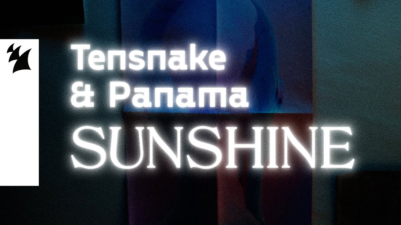 Tensnake & Panama — Sunshine