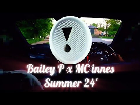 Bailey P x MC Innes - Summer 24 - Edit
