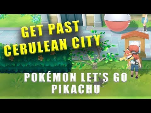 Pokémon Lets Go Pikachu how to get south past Cerulean City - Find the long way around