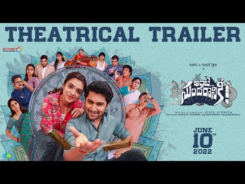 Ante Sundaraniki Official Trailer