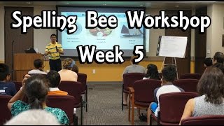 Spelling Bee Workshop with Syamantak Payra - Week 5