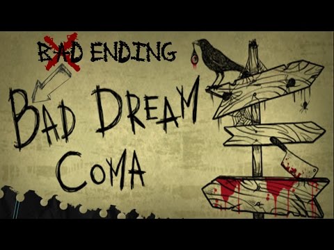 BAD DREAM : COMA [BAD-ENDING!] {COMPLETE WALKTHROUGH} {ALL CHAPTERS!} [MacOSX] [KDJ] Gameplay