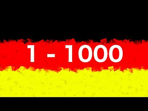 The Numbers in German from 1 to 1000