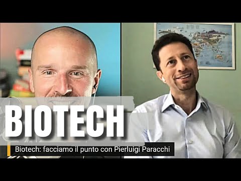 , title : 'Biotech: facciamo il punto con Pierluigi Paracchi'