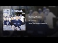 Mr.Criminal -My Only Mission