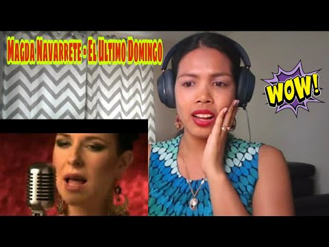 Its MyrnaG REACTS TO Magda Navarrete - El Ultimo Domingo - Ta Ostatnia Niedziela.mp4