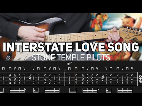Stone Temple Pilots - Interstate Love Song (Guitar lesson with TAB)
