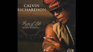 Calvin Richardson - That&#39;s The Way I Feel About &#39;Cha