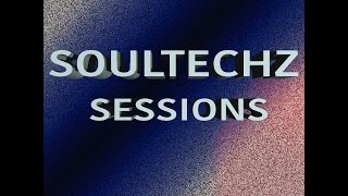 SOULTECHZ SESSIONS VID#8 ft.TINK THOMAS(Dec 24th 2016)