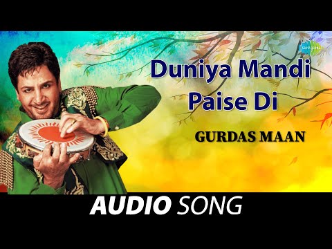 Duniya Mandi Paise Di