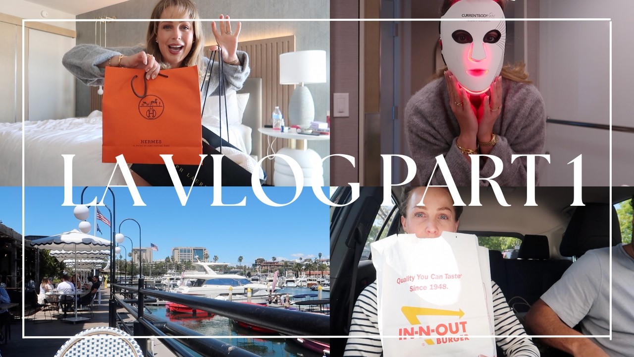 Why I moved to live in LA | Newport Beach, Shopping, Hermès Unboxing & Skincare routine