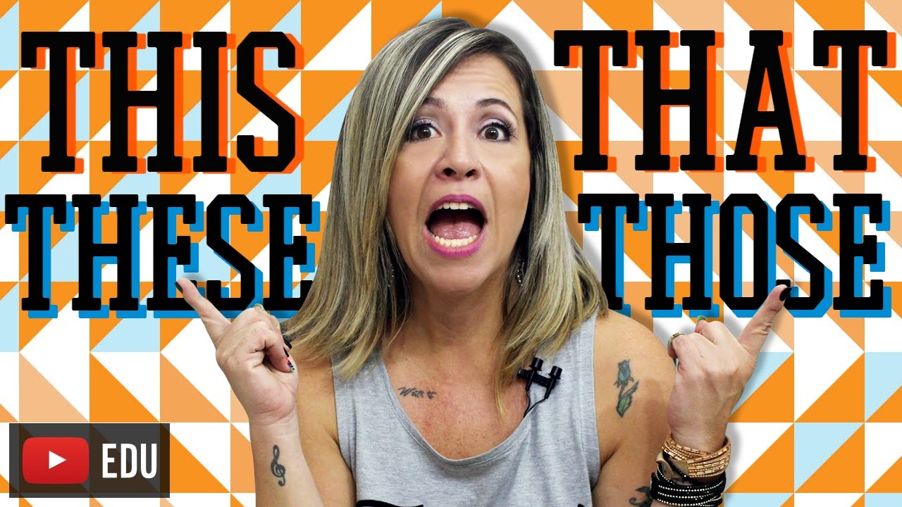 O Que é Pronome Demonstrativo Em Ingles O Que é Pronome Demonstrativo Em Ingles