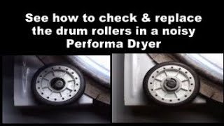 Performa Dryer Making Noises: The Drum Support Rollers
