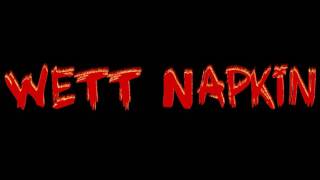 Wett Napkin - Asshole Song (Demo)