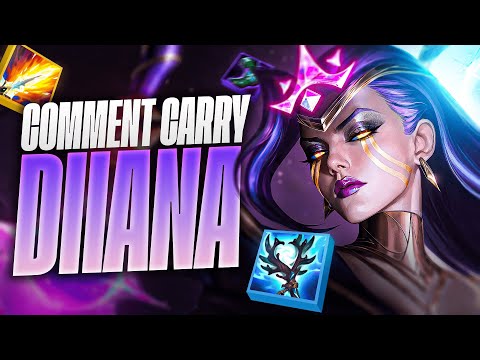 HOW TO CARRY WITH DIANA, THE BEST LOW ELO CHAMPION!