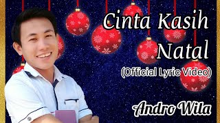 Download lagu Cinta Kasih Natal - Andro Wila mp3 Download lagu Cinta Kasih Natal - Andro Wila mp3