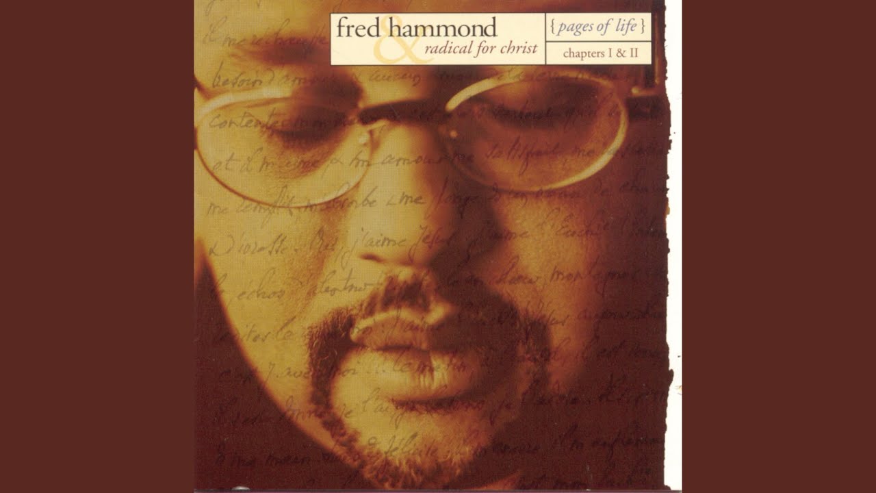 Fred Hammond - You Called Me Friend