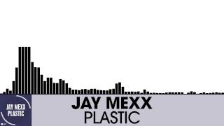 Jay Mexx - Plastic [Tech House | Suicide Robot]