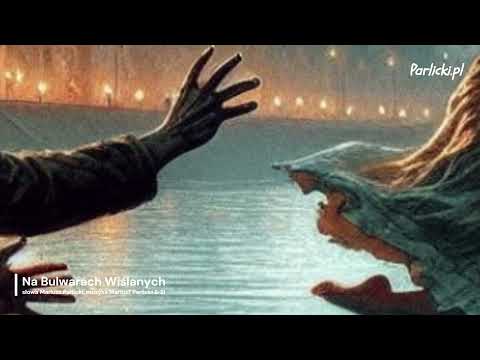 Na Bulwarach Wiślanych, Mariusz Parlicki