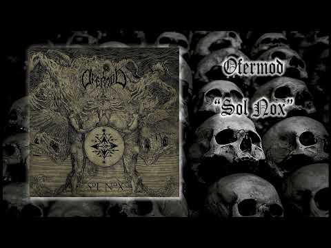 Ofermod - Sol Nox