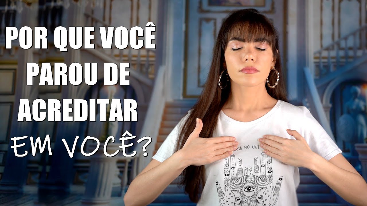 RESGATE A FÉ EM SI MESMO! - Bárbara Moreira - DesprogrAME-SE!