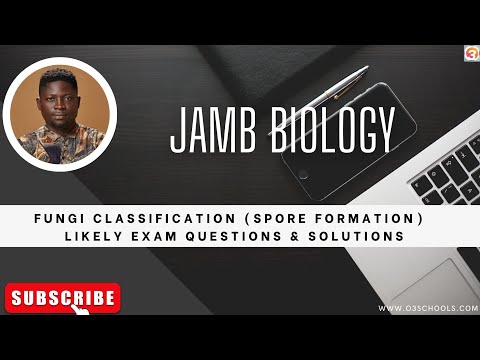 JAMB Biology 2025 EP 11 - Classification of fungi Based On Spores Formation + Likely Questions