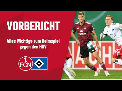 Alles Wichtige zum Heimspiel gegen Hamburg | Vorschau | 1. FC Nürnberg - Hamburger SV