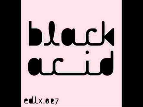 Black Asteroid - Black Acid