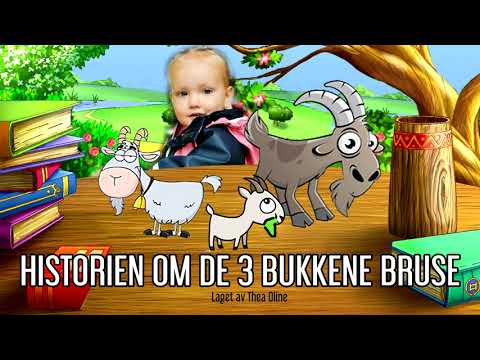 De tre bukkene Bruse /m Trolloline