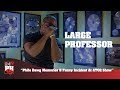 Large Professor Phife Dawg Memories Funny Incident At ATCQ Show 247HH Exclusive