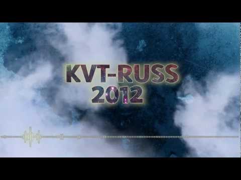 KVT-RUSS 2012 - Stjerneklart (Remix)