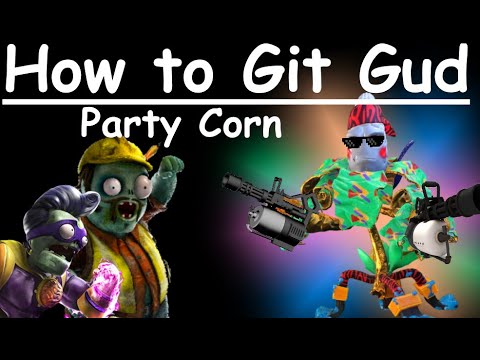 How to git gud at Party Corn - PVZGW2